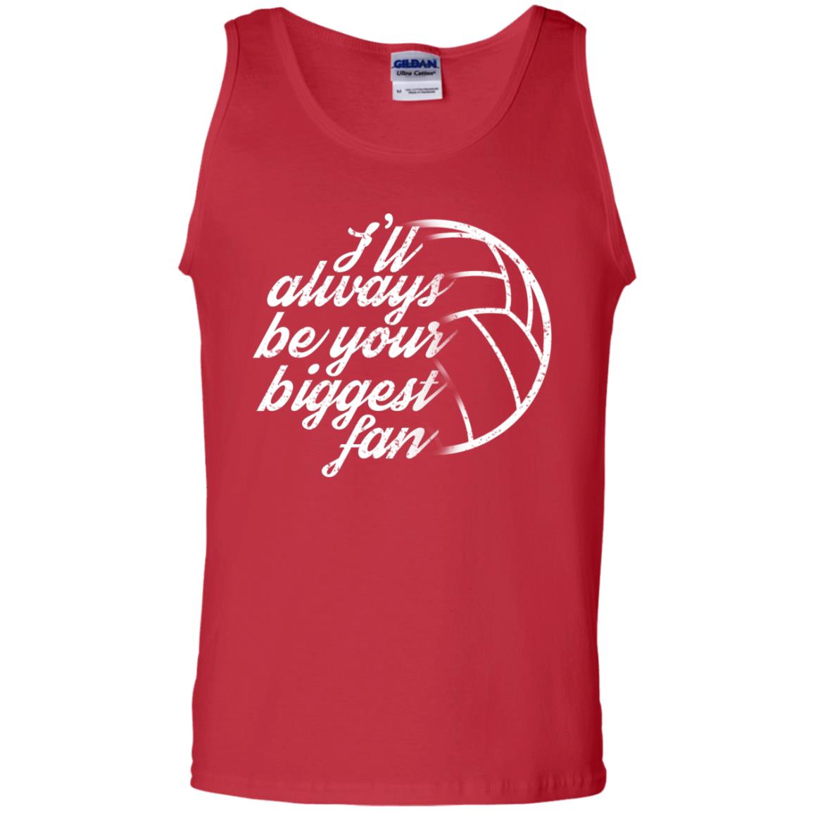 I'll Always Be Your Biggest Fan Volleyball Lovers Gift Shirt Red