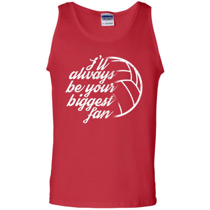 I'll Always Be Your Biggest Fan Volleyball Lovers Gift Shirt Red