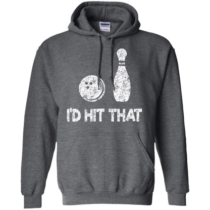 Funny Bowling Lover T-shirt T-shirt I_d Hit That Dark Heather