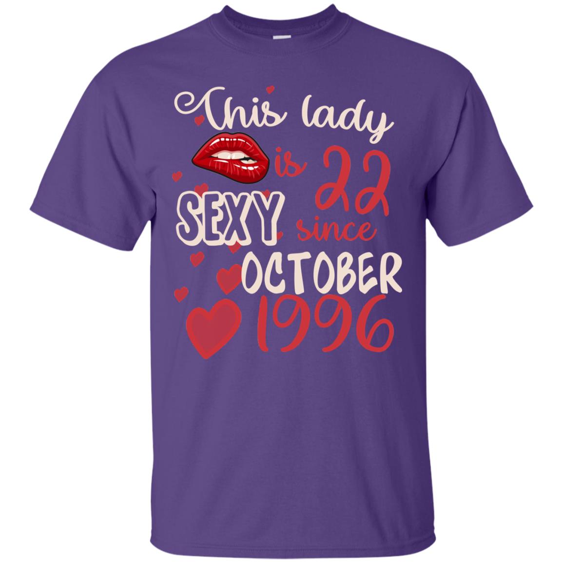 This Lady Is 22 Sexy Since October 1996 22nd Birthday Shirt For October Womens Purple