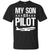 My Son Is A Pilot ShirtG200 Gildan Ultra Cotton T-Shirt