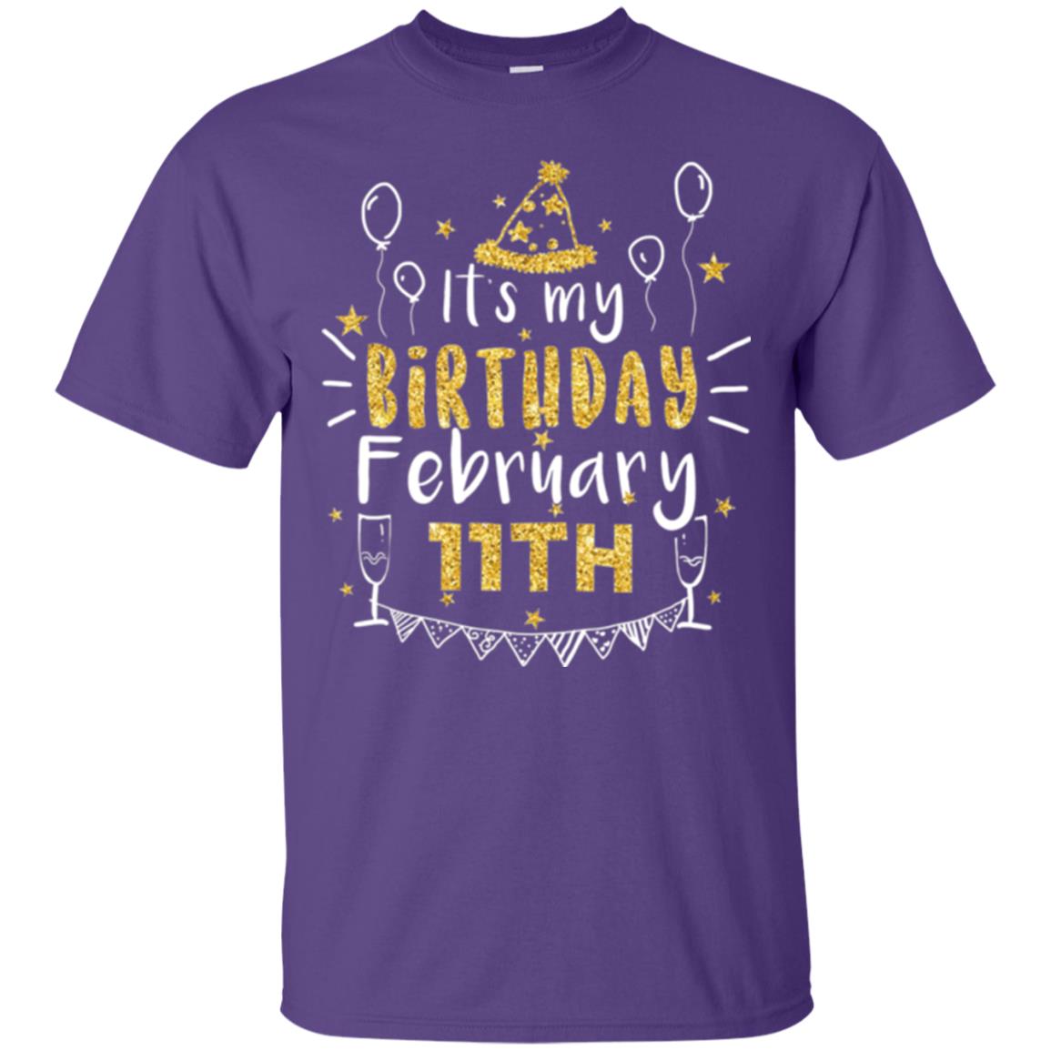 Birthday February 11th Party T-shirt It_s My Birthday Purple