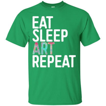 Artist T-shirt Eat Sleep Art Repeat Irish Green