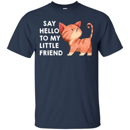Say Hello To My Little Friend Cat Shirt Navy