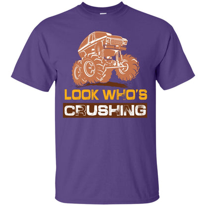 Look Who’s Crushing Cool Trucking Lover T-shirt Purple