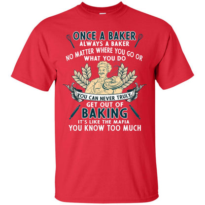 Once A Baker Always A Baker Baking Quote Gift Shirt Red