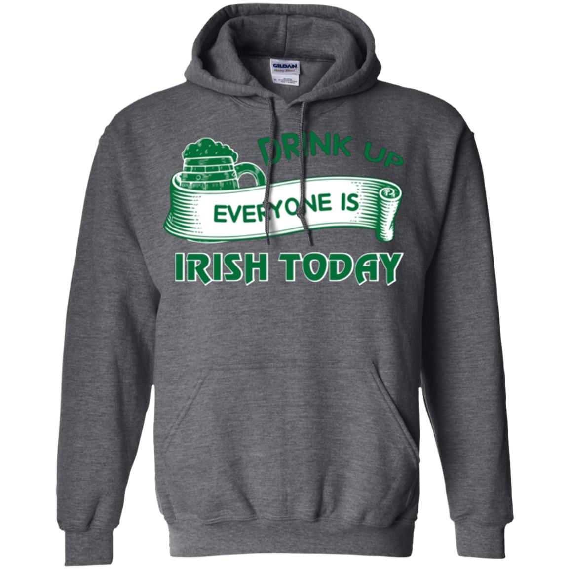 Saint Patrick's Day T-shirt Drink Up Everyone Is Irish Today Dark Heather