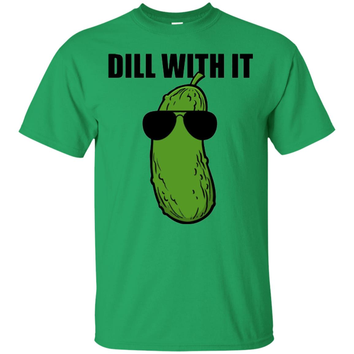 Funny Pickle T-shirt Dill With It Irish Green