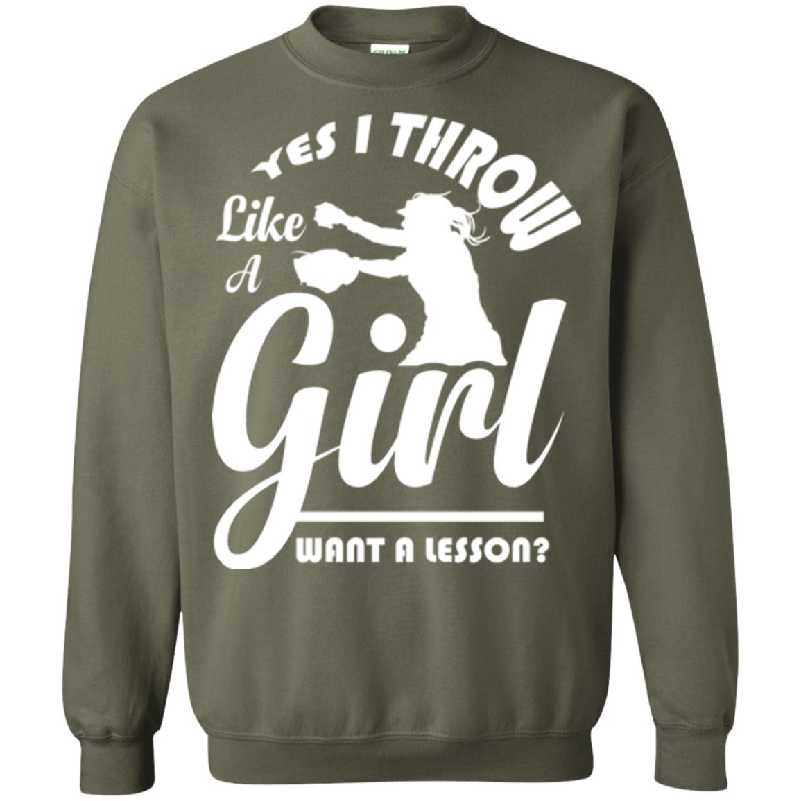 Softball T-shirt Yes I Throw Like A Girl Want A Lesson Military Green