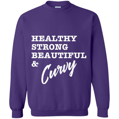 Bold Exercise T-shirt Healthy Strong Beautiful And Curvy Purple