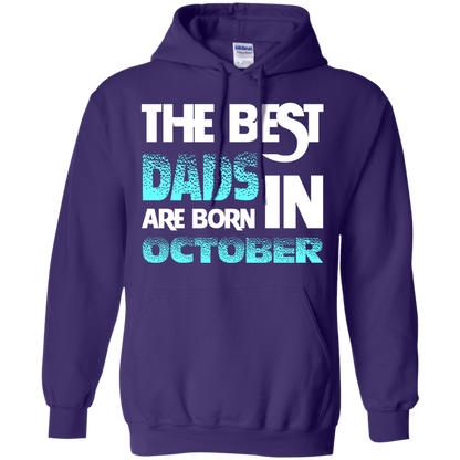 Daddy T-shirt The Best Dads Are Born In October Purple