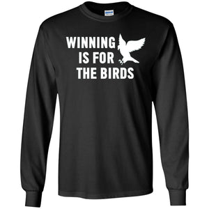 Winning Is For The Birds Eagle Mascot T-shirt