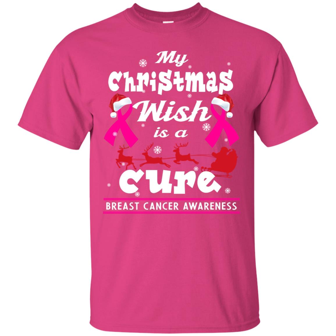 My Christmas Wish Is A Cure Breast Cancer Awareness X-mas Gift Shirt Heliconia