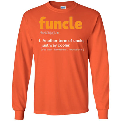 Funcle Definition T-shirt Funny Uncle Jokes Orange