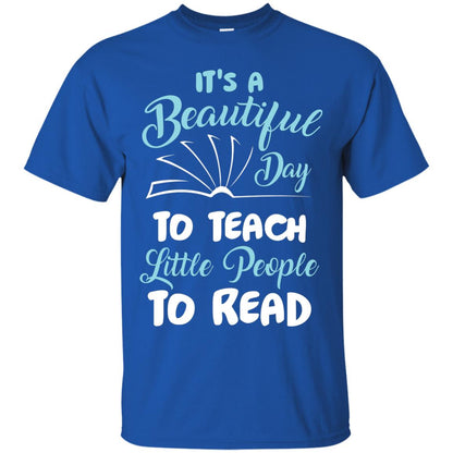 It’s A Beautiful Day To Teach Little People To Read Bookworm T-shirt Royal