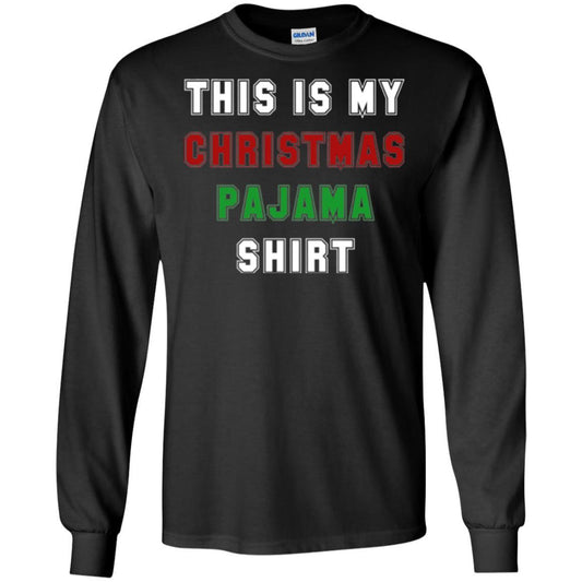 Christmas T-shirt This Is My Christmas Pajama Black