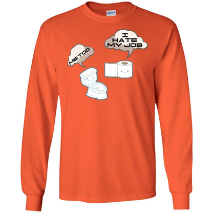 Funny Toilet And Toilet Paper I Hate My Job T-shirt Orange
