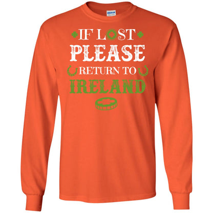 If Lost Please Return To Ireland St Patrick_s Day Shirt Orange