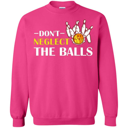 Bowling Lover T-shirt Don't Neglect The Balls Heliconia