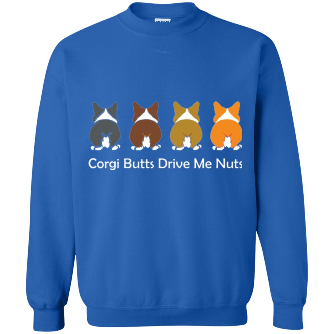 Dog Lover T-shirt Corgi Butts Drive Me Nuts Royal