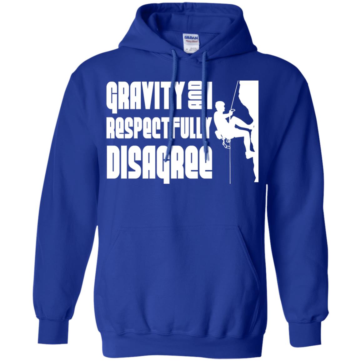 Funny Climbing T-shirt Gravity And I Disagree Royal