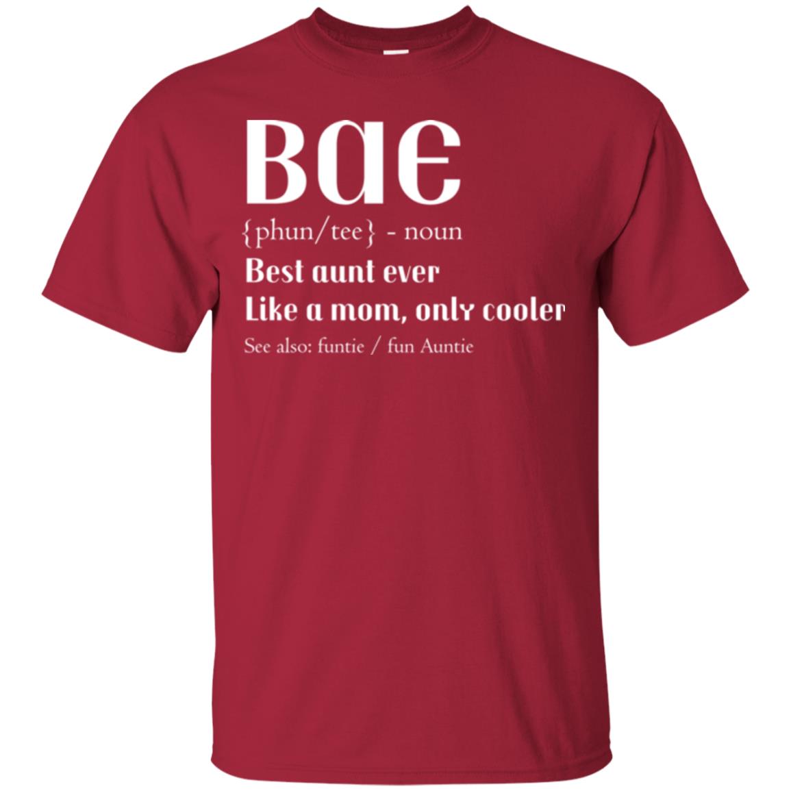 Bae Best Aunt Ever Shirt Cardinal