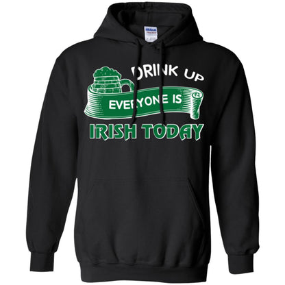 St. Patrick's Day T-shirt Drink Up Everyone Is Irish Today Black