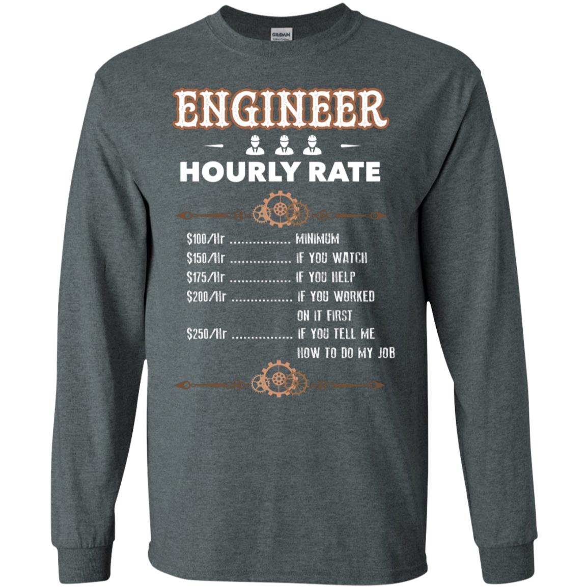 Engineer Hourly Rate Shirt For Mens Or Womens Dark Heather