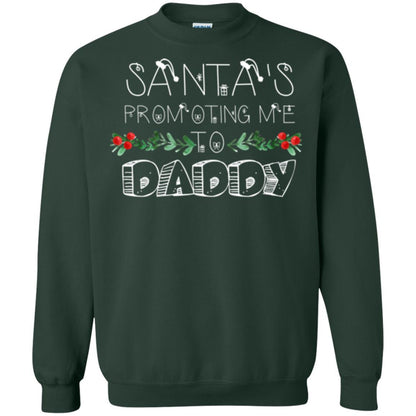 Family Christmas T-shirt Santa's Promoting Me To Daddy Forest Green