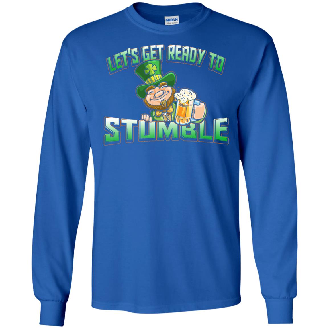 St.patrick_s Day T-shirt Let_s Get Ready To Stumble Royal