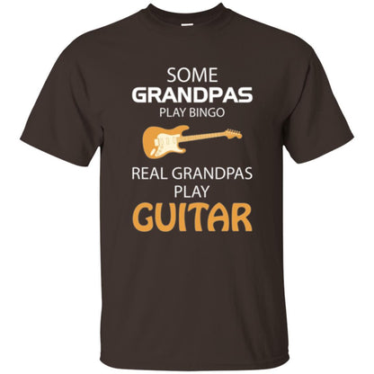 Papa T-shirt Some Grandpas Play Bingo Real Grandpas Play Guitar Dark Chocolate