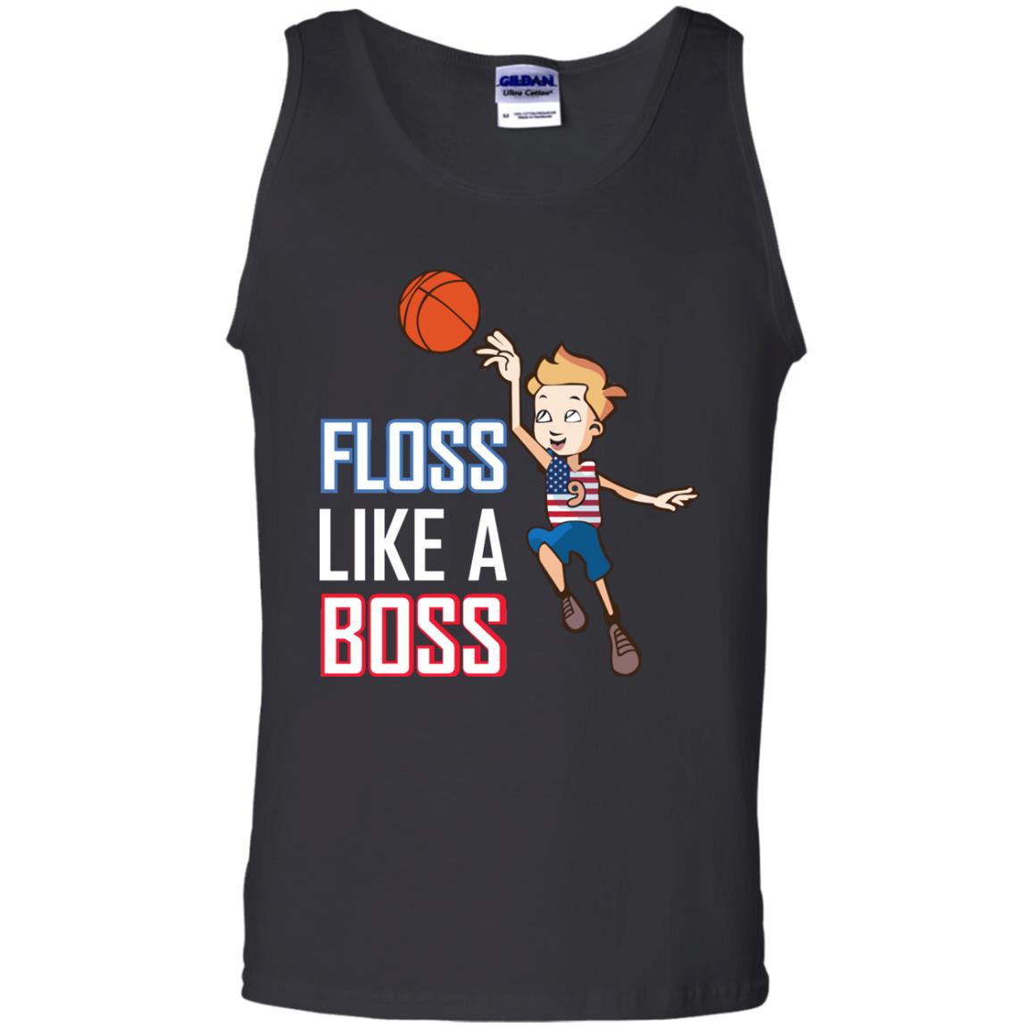Floss Like A Boss Shirt For Basketball PlayersG220 Gildan 100% Cotton Tank Top