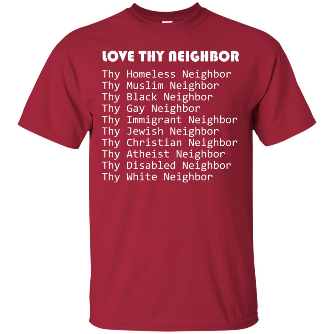Love Thy Neighbor Pun Interfaith Tolerance Religion T-shirt Cardinal