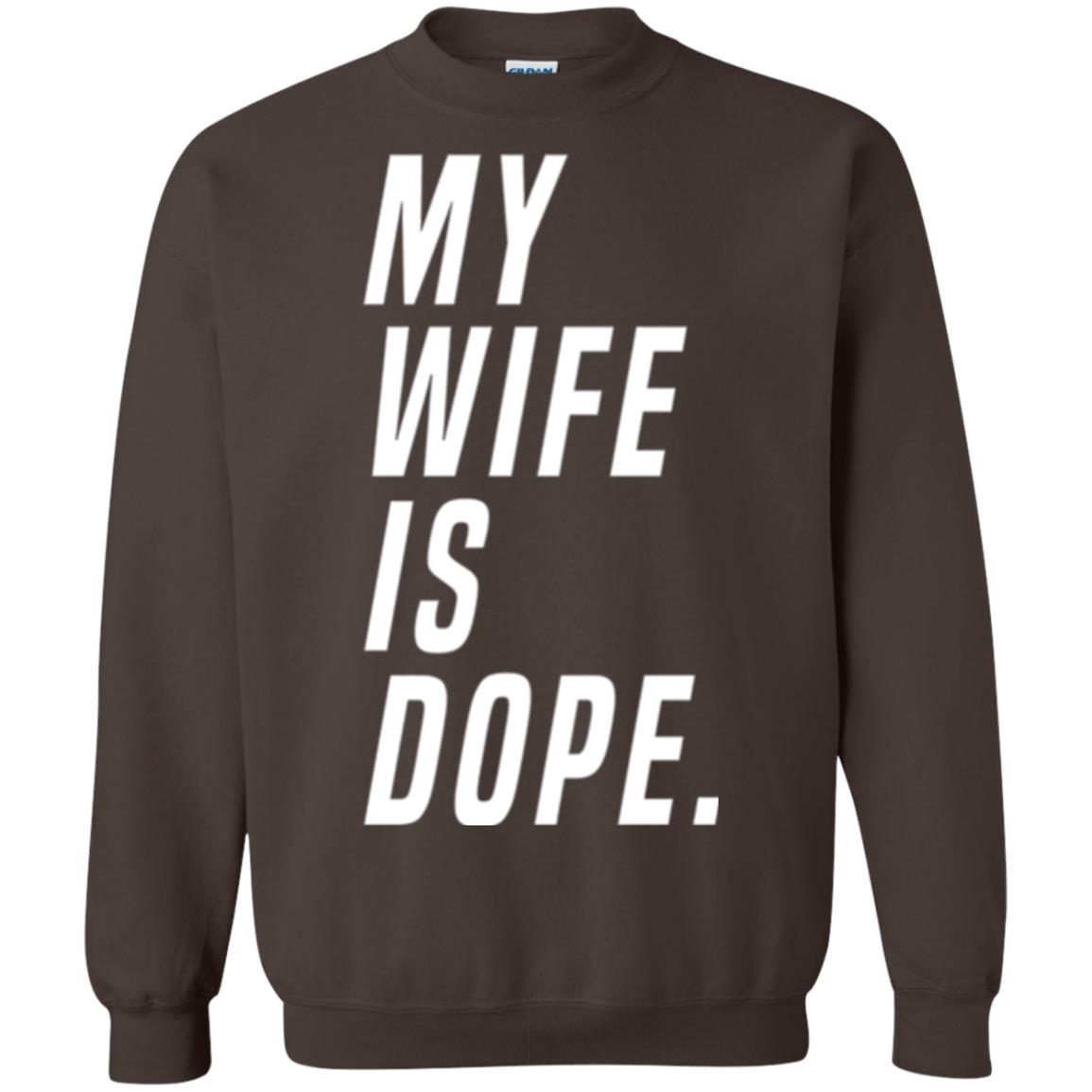 Husband T-shirt My Wife Is Dope Funny Valentine_s Day Gift Dark Chocolate