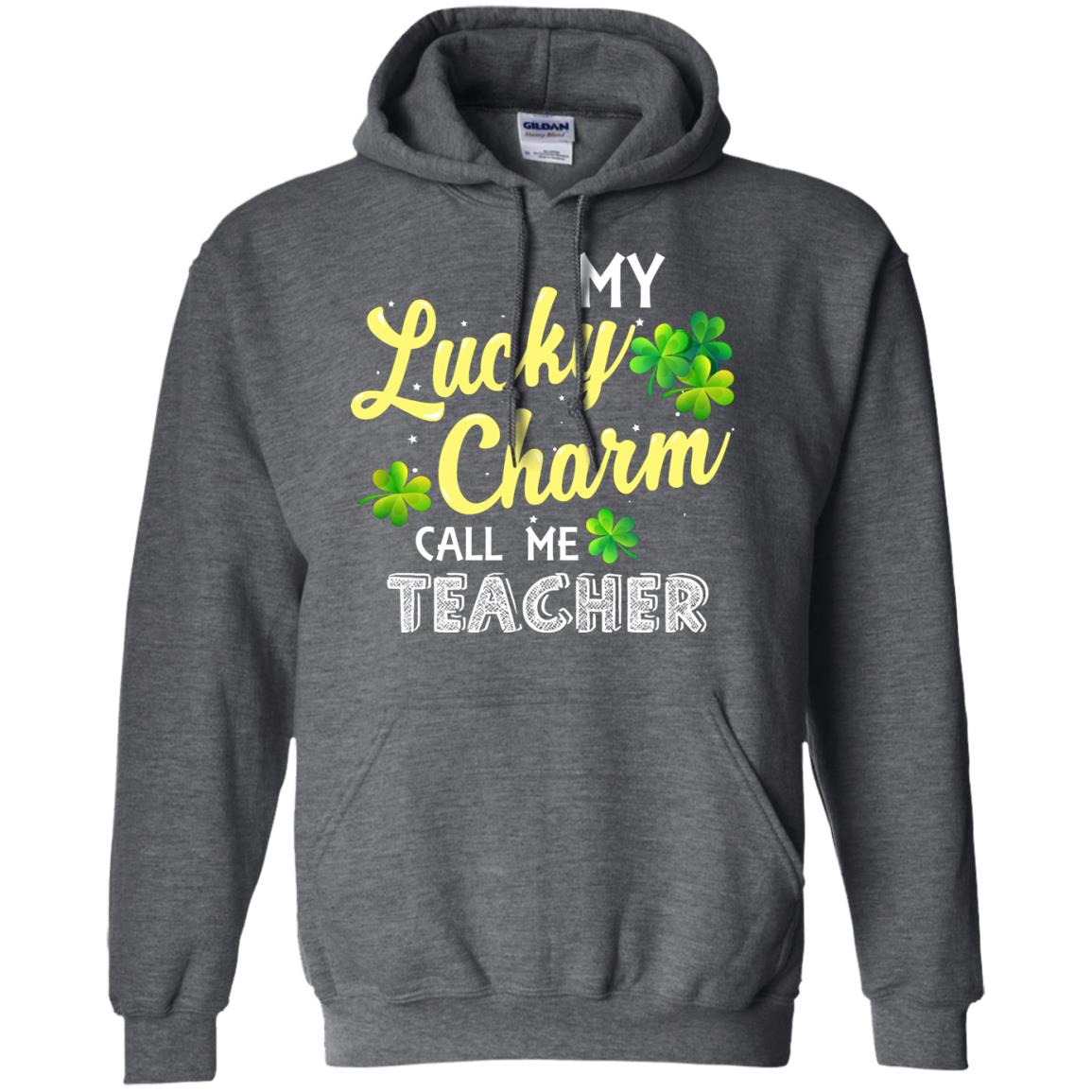 My Lucky Charms Call Me Teacher Saint Patrick_s Day Gift Shirt For Teacher Dark Heather