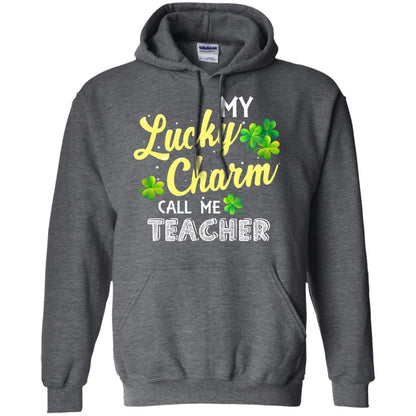 My Lucky Charms Call Me Teacher Saint Patrick_s Day Gift Shirt For Teacher Dark Heather