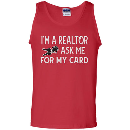 I'm A Realtor Ask Me For My Card Real Estate Shirt Red