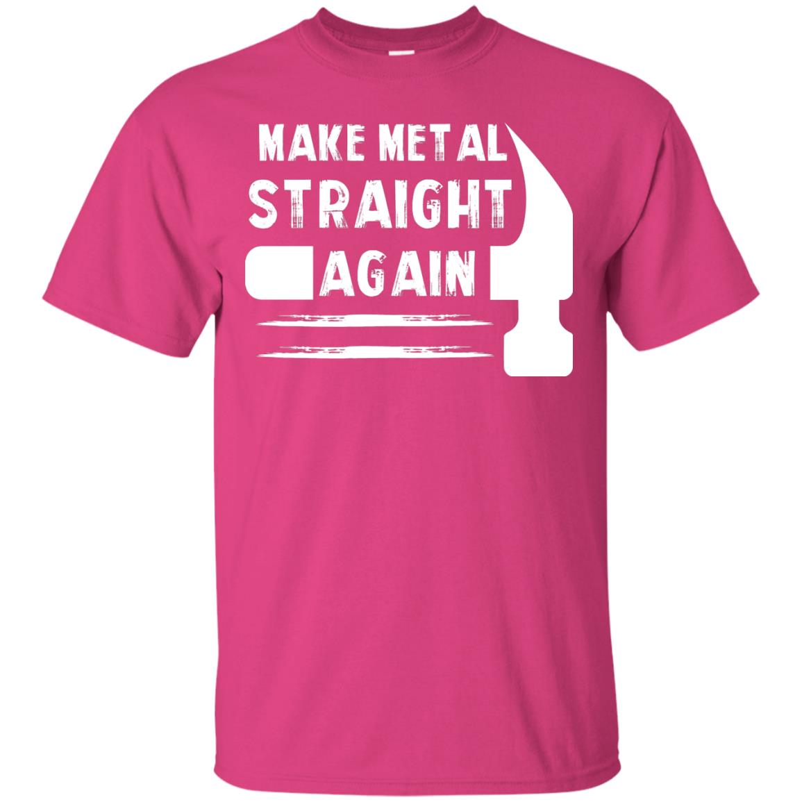 Make Metal Straight Again Mechanic T-shirt Heliconia