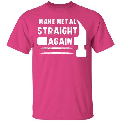 Make Metal Straight Again Mechanic T-shirt Heliconia
