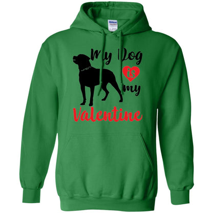 Dog Lover T-shirt My Dog Is My Valentine Irish Green