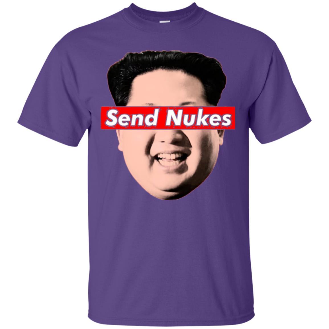Funny Parody Novelty T-shirt Send Nukes Kim Jong Un Purple