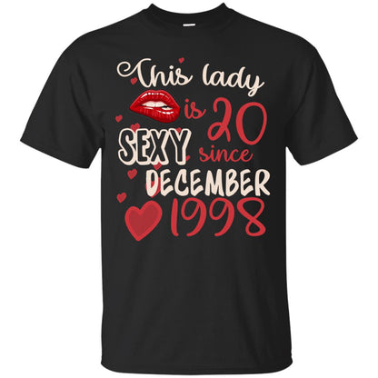 This Lady Is 20 Sexy Since December 1998 20th Birthday Shirt For December Womens Black