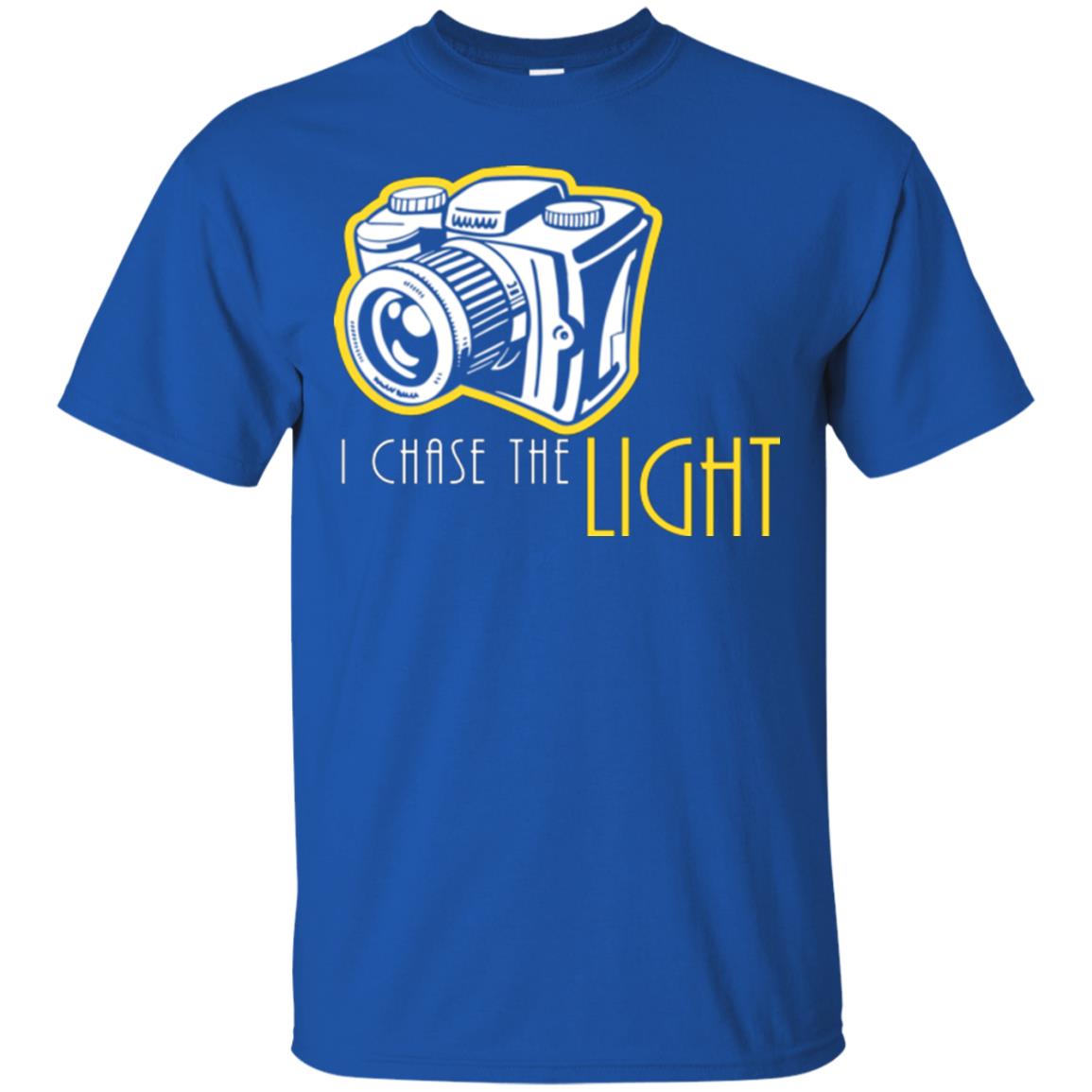 Photography Lover T-shirt I Chase The Light Royal
