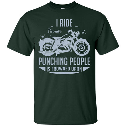 I Ride Because Punching People Is Frowned Upon Riding Lovers Shirt Forest