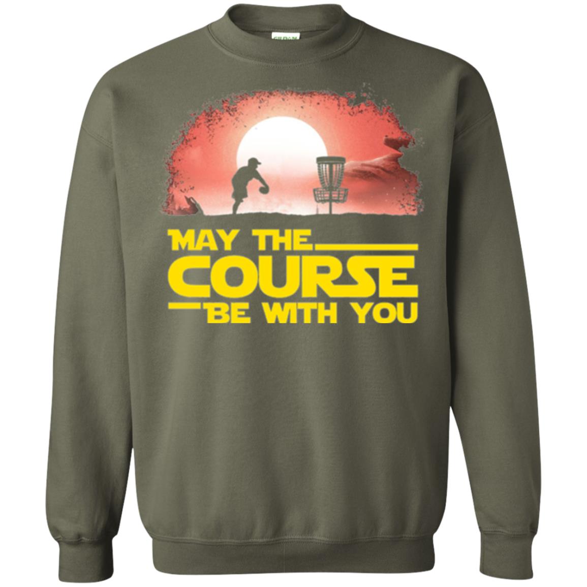 May The Course Be With You T-shirt Military Green