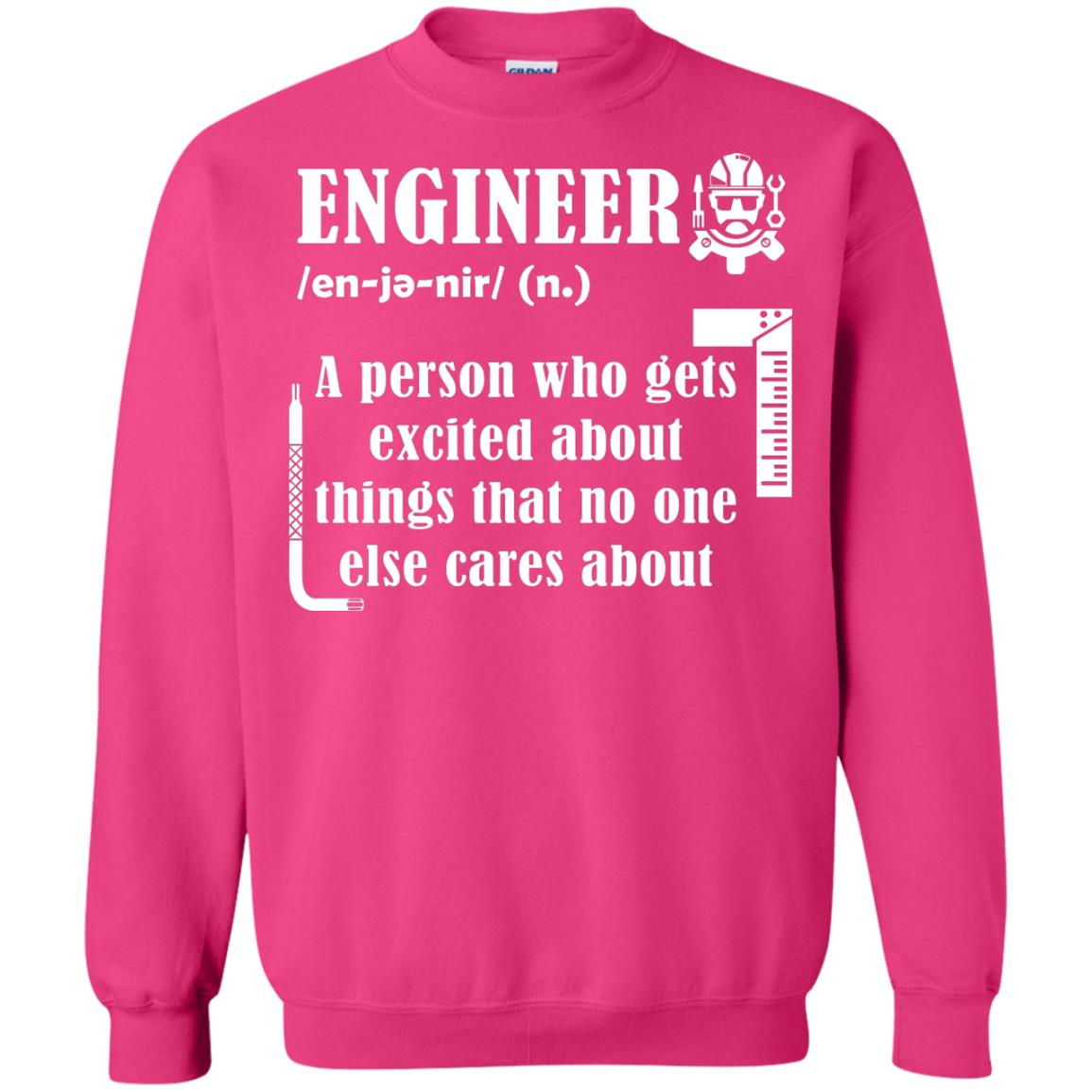 Engineer T-shirt A Person Who Gets Excited About Heliconia