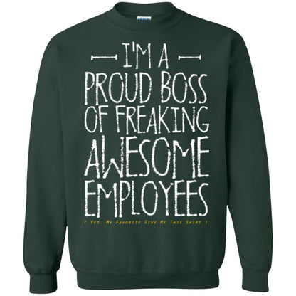 Boss T-shirt I'm A Proud Boss Of Freaking Awesome Employees Forest Green