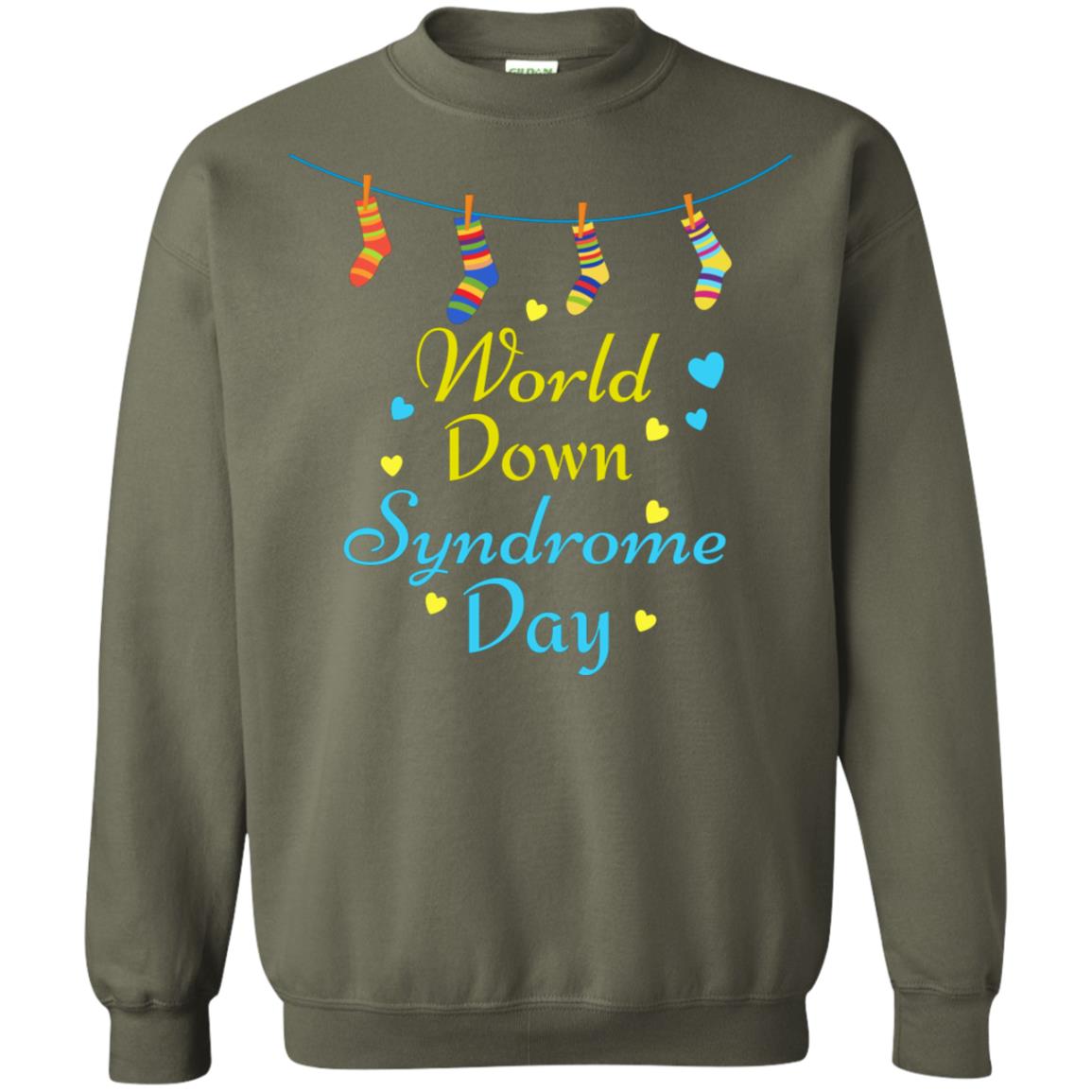 World Down Syndrome Day 21st March Gift Shirt Military Green