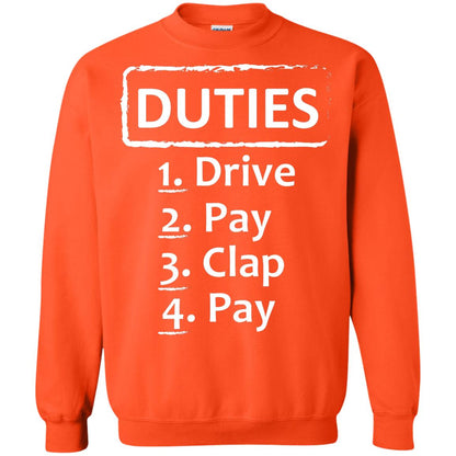 Duties Drive Pay Clap Pay Daddy Shirt Orange