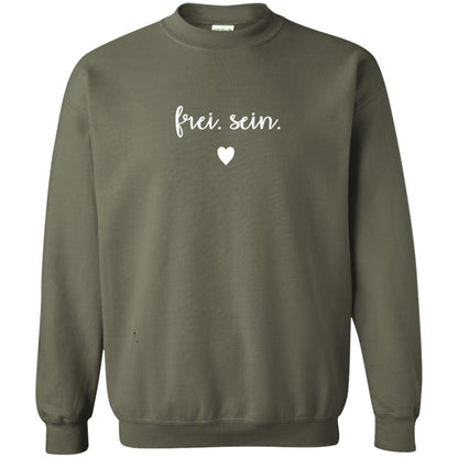 Frei Sein To Be Free German Inspirational Shirt Military Green